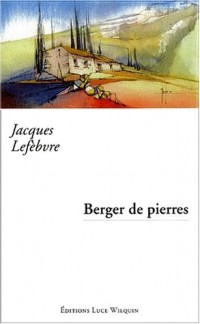 Berger de pierres