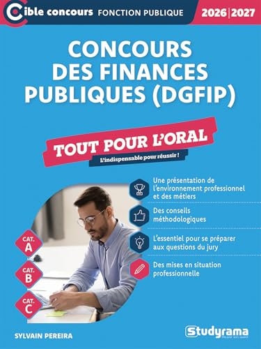 Concours des finances publiques (DGFiP) –?Tout pour l’oral (Édition 2026-2027)