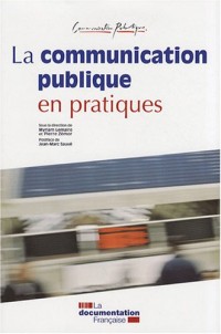 La communication publique en pratiques