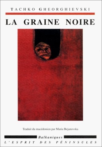 La Graine noire [9782910435165]