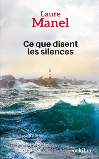 Ce que disent les silences