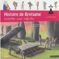 Histoire de Bratgne contée aux enfants