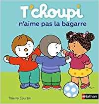 T'choupi n'aime pas la bagarre - Dès 2 ans (56)