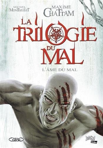 La trilogie du mal, Tome 3