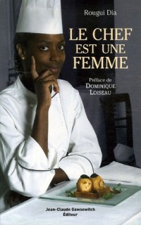 Le chef est une femme