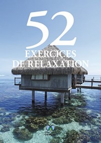 52 exercices de relaxation