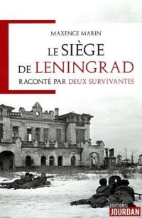 Le siège de Leningrad vu par les Russes