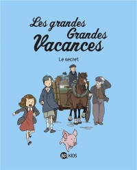 Les grandes grandes vacances, Tome 02: Le secret