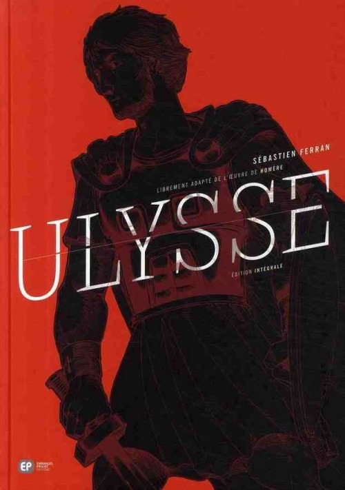 ULYSSE - EDITION INTEGRALE