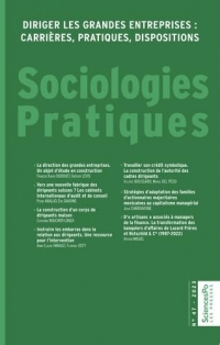 Sociologies pratiques 47, 2023: Diriger les grandes entreprises : carrières, pratiques, dispositions