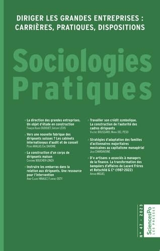 Sociologies pratiques 47, 2023: Diriger les grandes entreprises : carrières, pratiques, dispositions