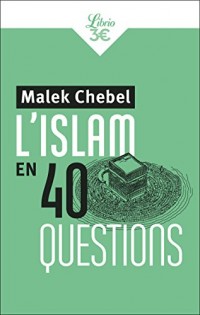 L'islam en 40 questions