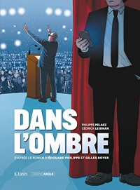 Dans l'ombre - histoire complète