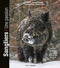 Sangliers. Une passion