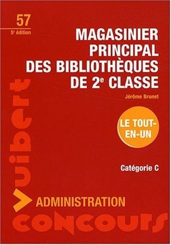 Magasinier principal des bibliothèques de 2e classe : Catégorie C