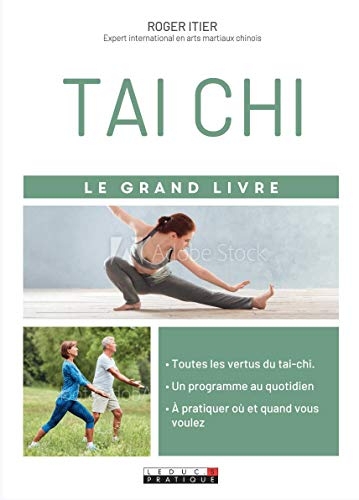 Le grand livre du Tai-Chi