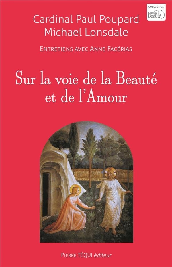 Sur la voie de la Beauté et de l'Amour