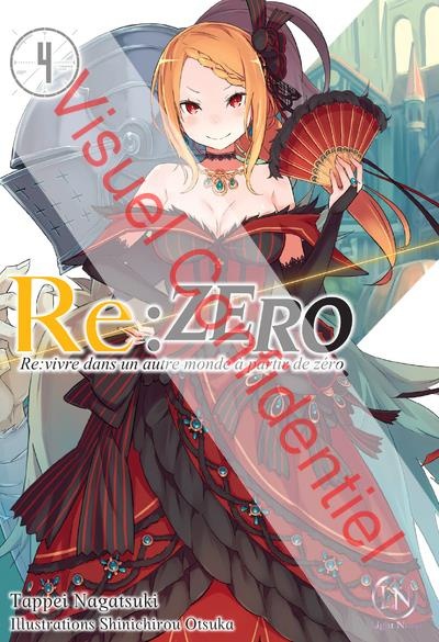 Re:Zéro Re:Vivre Dans un Autre Monde a Partir de Zéro