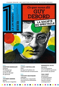 Le 1 Hebdo - Guy Debord