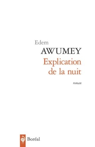 Explication de la nuit