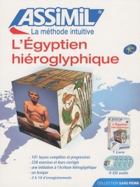 L'Égyptien hiéroglyphique (+ 4 CD audio)
