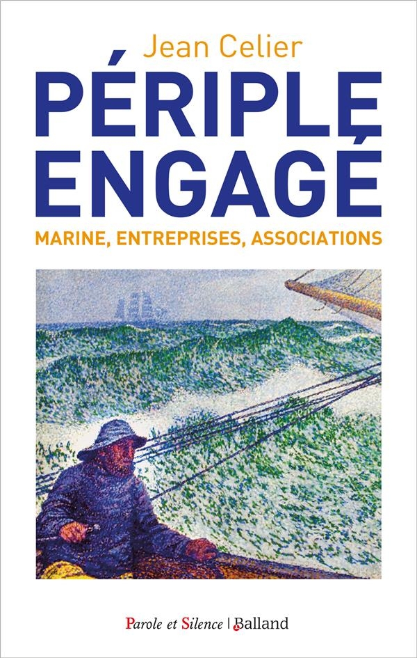 Périple engagé: Marine, entreprises, associations