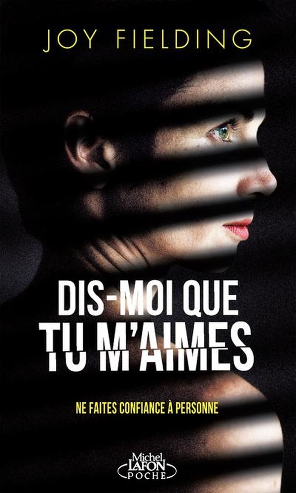 Dis-moi que tu m'aimes - Par l'autrice du best-seller La Gouvernante - thriller psychologique