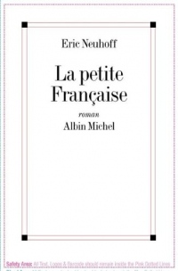 La Petite Francaise - Prix Interallié 1997