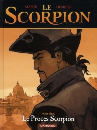 Le Scorpion - albums spéciaux - tome 1 - Le Procès Scorpion - Hors-série