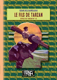 Le Fils de Tarzan: (cycle de Tarzan, n° 4)