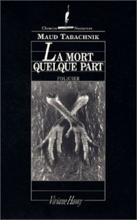 La Mort quelque part