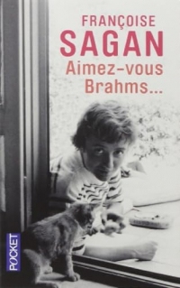 Aimez-Vous Brahms? (English Edition)
