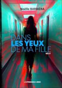 Dans les yeux de ma fille