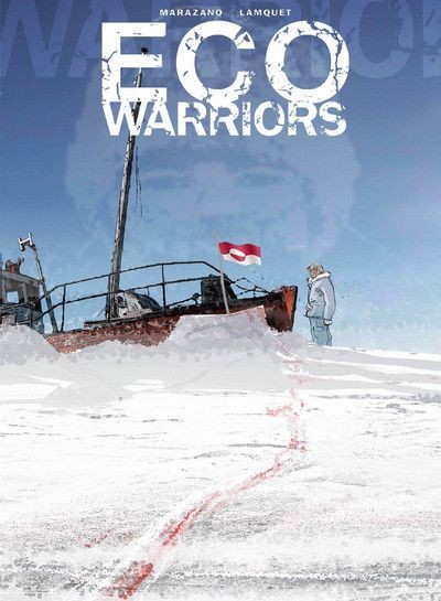 Ecowarriors tome 3