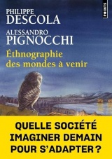 Ethnographies des mondes à venir [Poche]