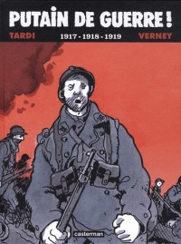 Putain de guerre ! : 1917-1918-1919 (1DVD)
