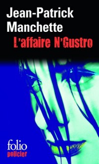 L'affaire N'Gustro