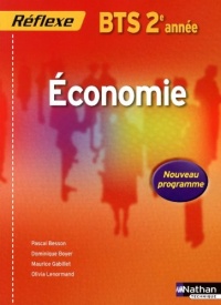 Economie BTS 2e année - Collection Réflexe