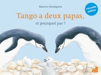 Tango a deux papas et pourquoi pas ?