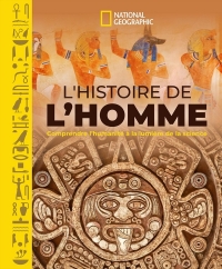 La grande histoire de l'Homme