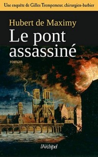 Le pont assassiné