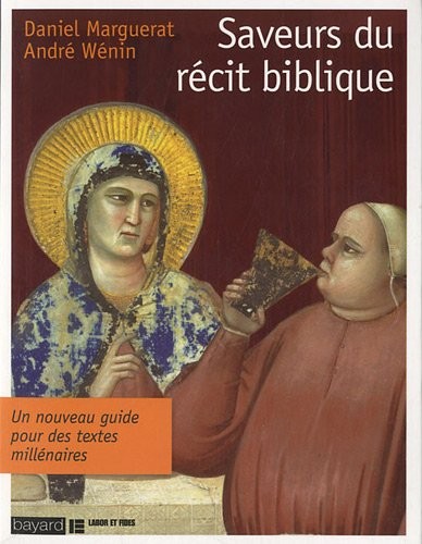 Saveurs Du Recit Biblique