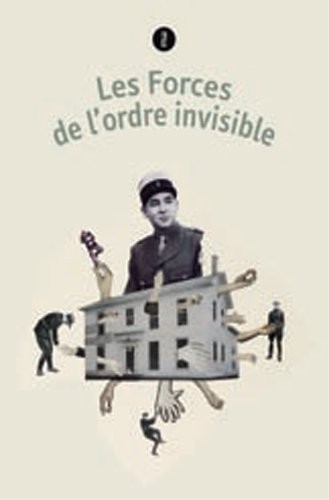Les Forces de l'Ordre Invisible