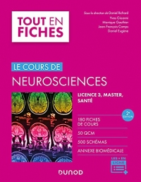 Neurosciences - 2e éd. : Le cours