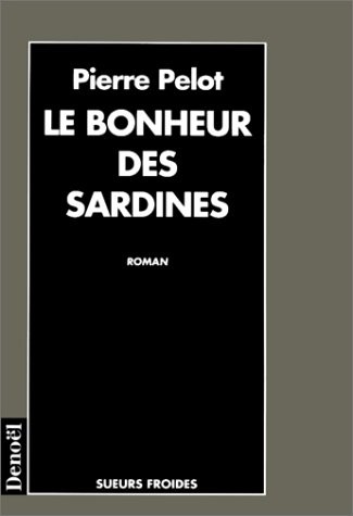 Le bonheur des sardines