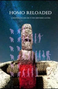 Homo Reloaded - L'histoire cachée des 75 000 dernières années