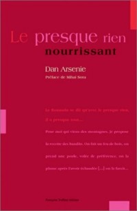Le presque rien nourrissant