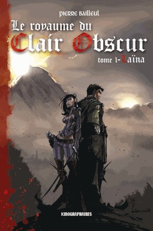 Le royaume du clair obscur : Tome 1, Laïna
