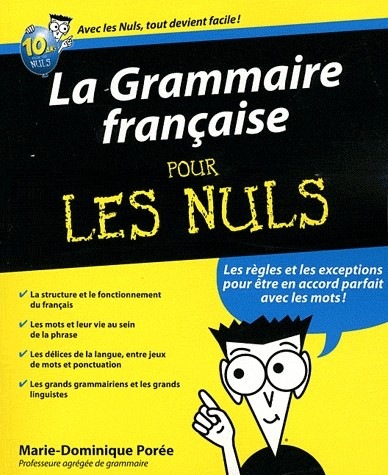 La Grammaire française pour les Nuls