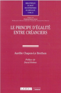 Le principe d'égalité entre créanciers (Tome 25)